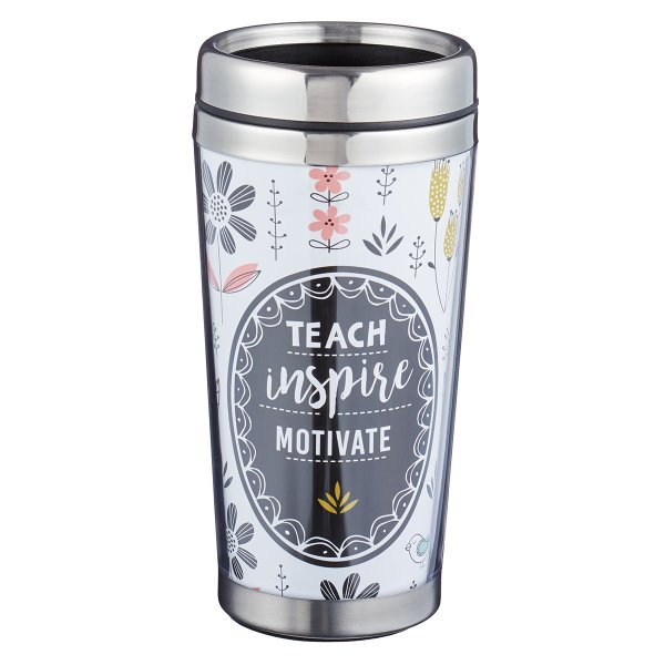 Mug: Polymer Stainless Steel- Teach, Inspire, Motivate